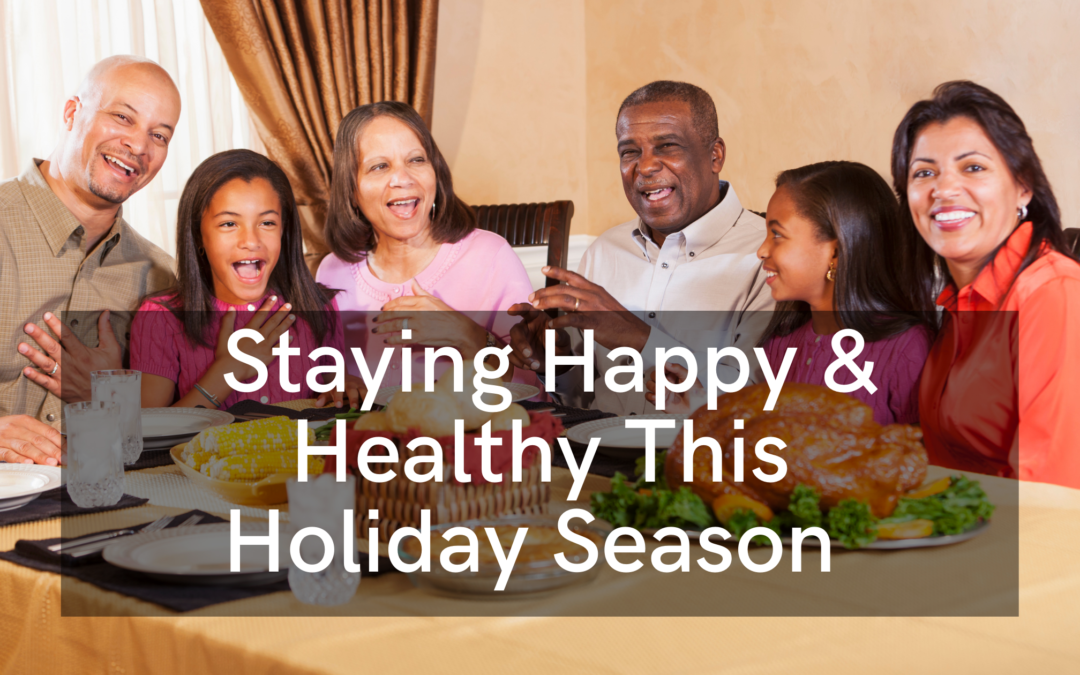 Stay Holly, Jolly, and Healthy This Holiday Season